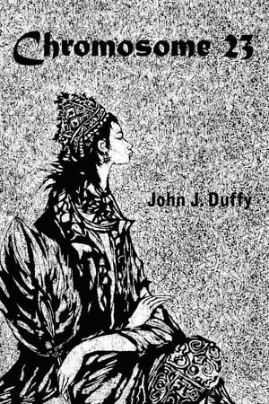 Chromosome 23【電子書籍】[ Major John J. Duffy ]