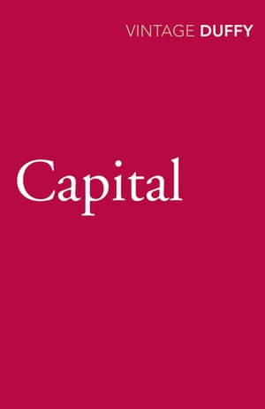 Capital【電子書籍】[ Maureen Duffy ]