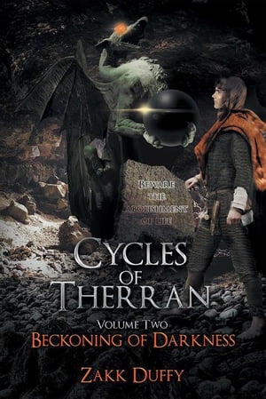 Cycles of Therran Volume Two【電子書籍】[ Zakk Duffy ]