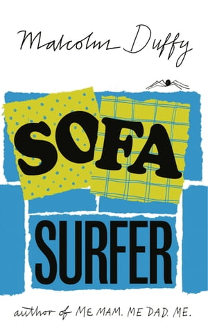 Sofa Surfer【電子書籍】[ Malcolm Duffy ]