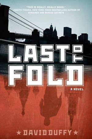 Last to Fold【電子書籍】[ David Duffy ]