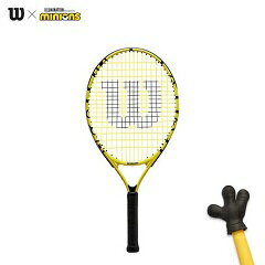 ウィルソン Wilson MINIONS JR 23 テニス ジュニア硬式ラケット WR069110H 期間限定特価