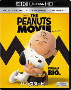 I LOVE スヌーピー THE PEANUTS MOVIE＜4K ULTRA HD＋3D＋2Dブルーレイ＞ [Ultra HD Blu-ray]