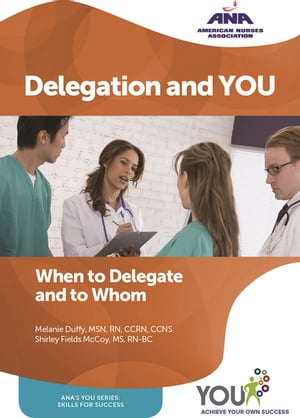 Delegation and YOU! When to Delegate and to Whom【電子書籍】[ Melanie Duffy ]